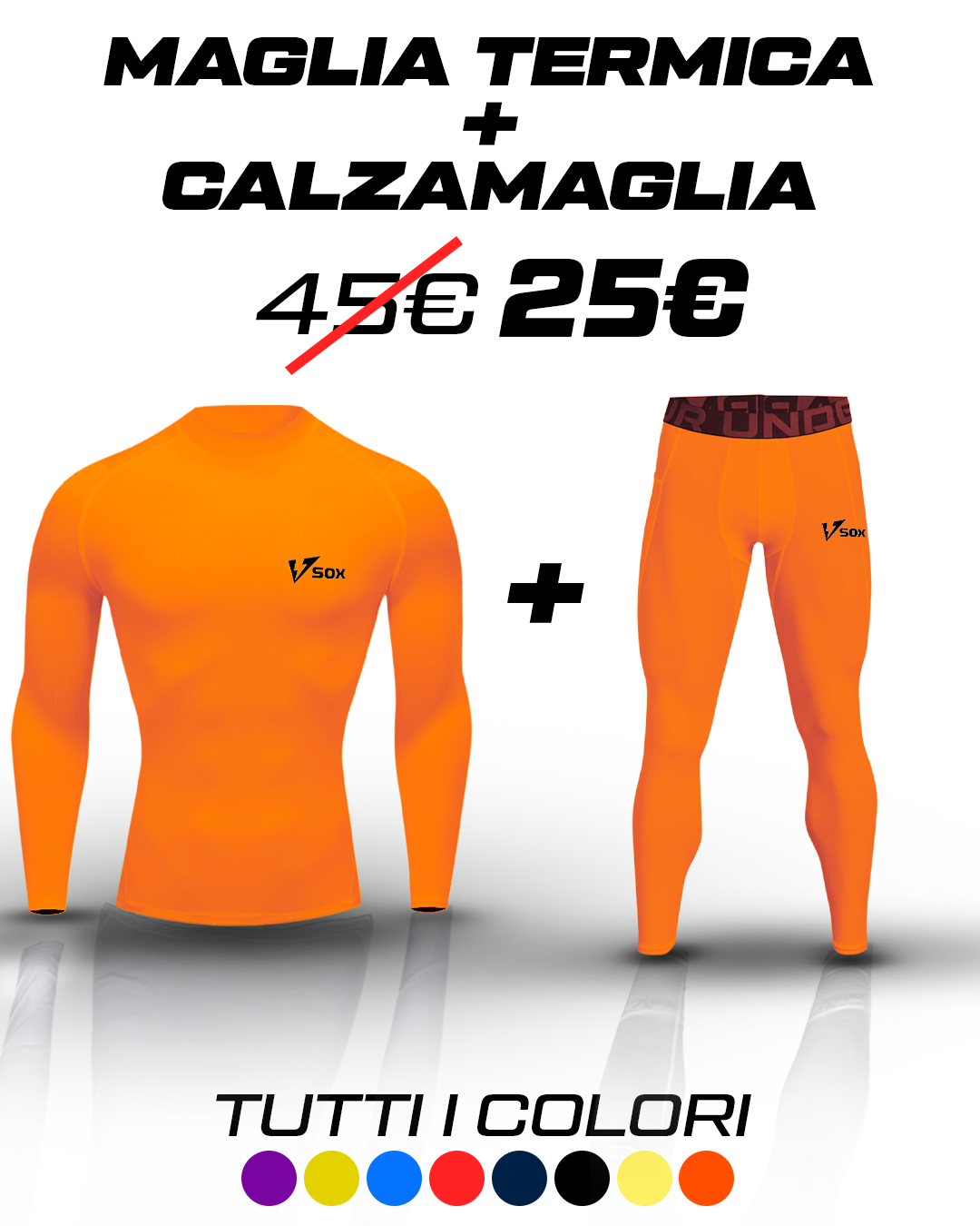 KIT MAGLIA TERMICA MANICHE LUNGHE + CALZAMAGLIA