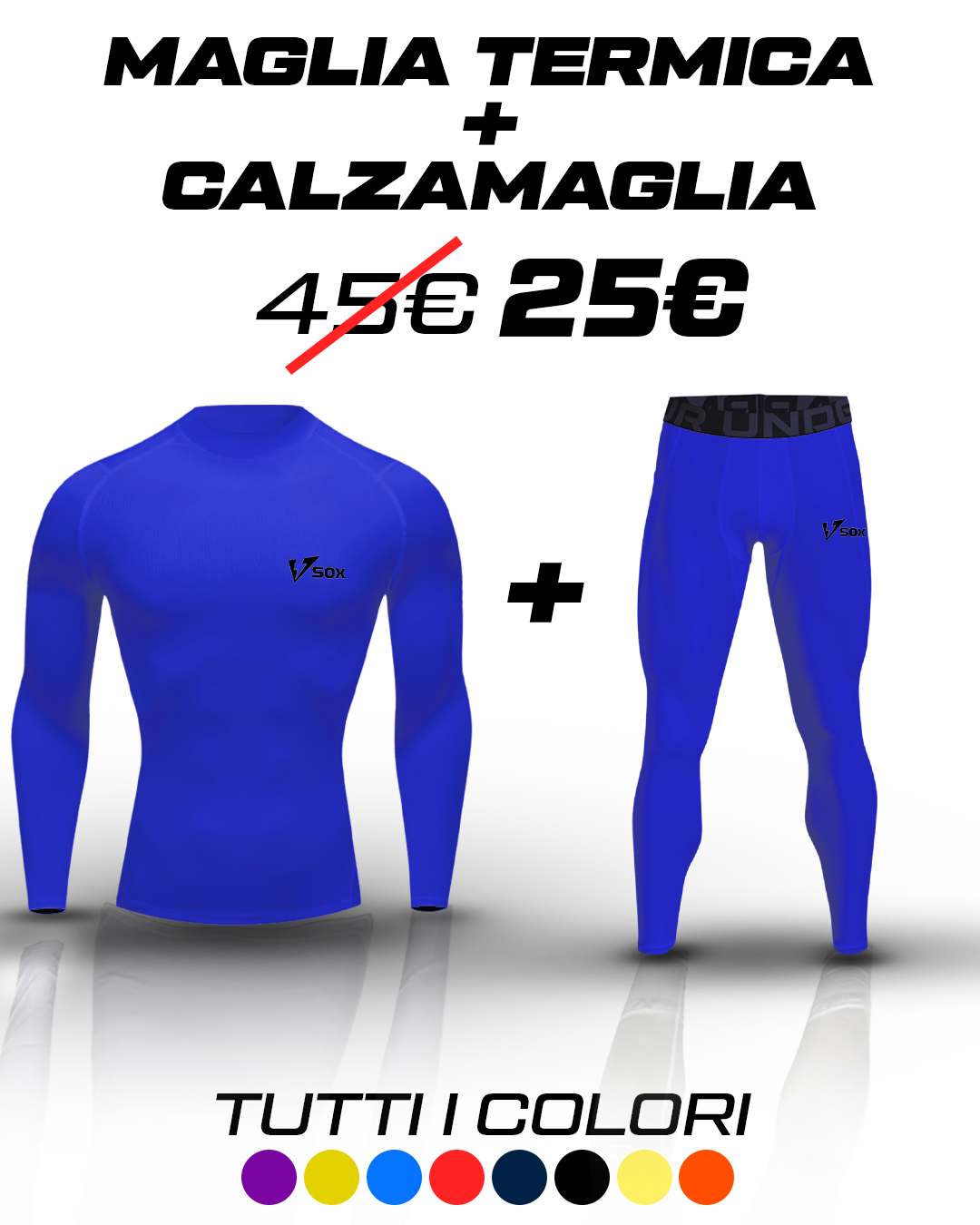 KIT MAGLIA TERMICA MANICHE LUNGHE + CALZAMAGLIA