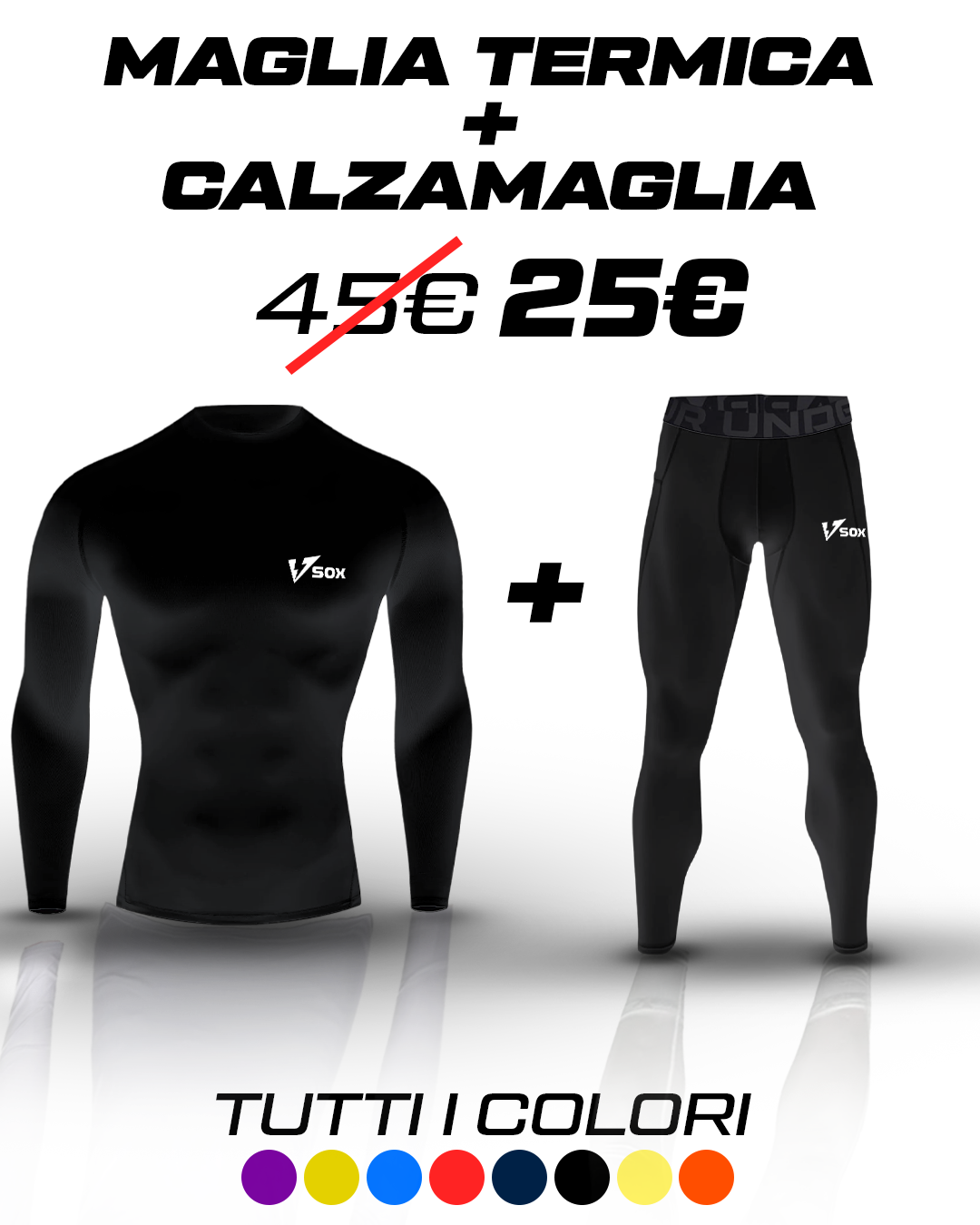 KIT MAGLIA TERMICA MANICHE LUNGHE + CALZAMAGLIA