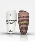 SHIN GUARDS "DON'T BE AFRAID"